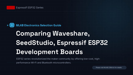 Comparing Waveshare, Seeed Studio, and Espressif ESP32 Development Boards