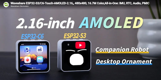 Waveshare ESP32-S3/C6-Touch-AMOLED-2.16,, 480x480, 16.7M Color,All-in-One: IMU, RTC, Audio, PMIC